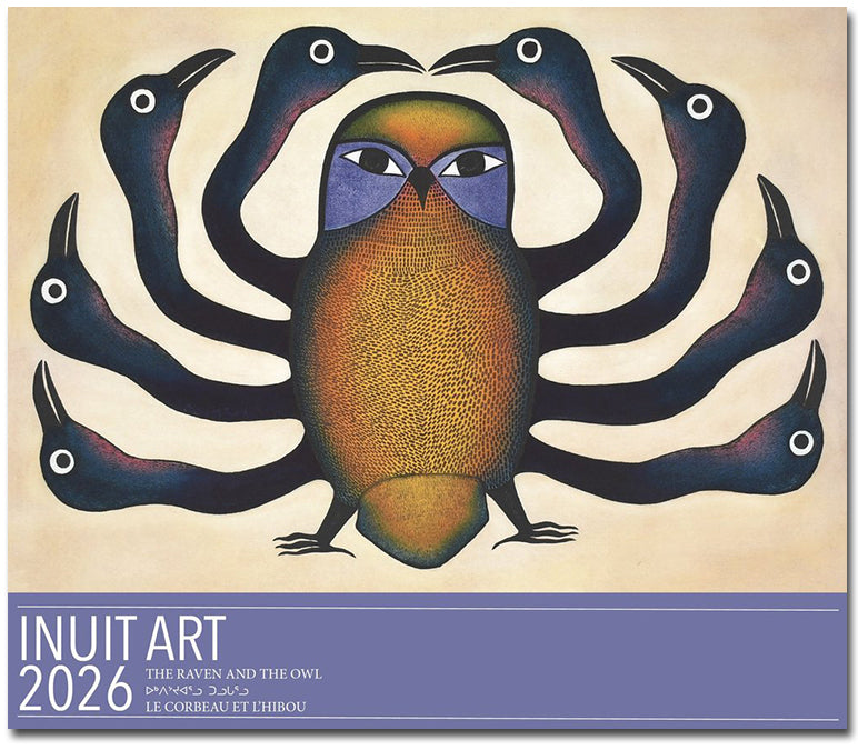 2026 Cape Dorset Inuit Art Calendar: The Raven & Owl