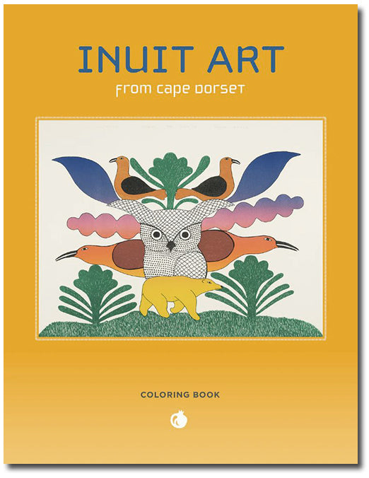Inuit Art from Cape Dorset Colouring Book