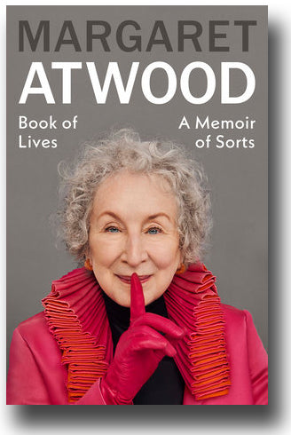 Margaret Atwood: Book of Lives