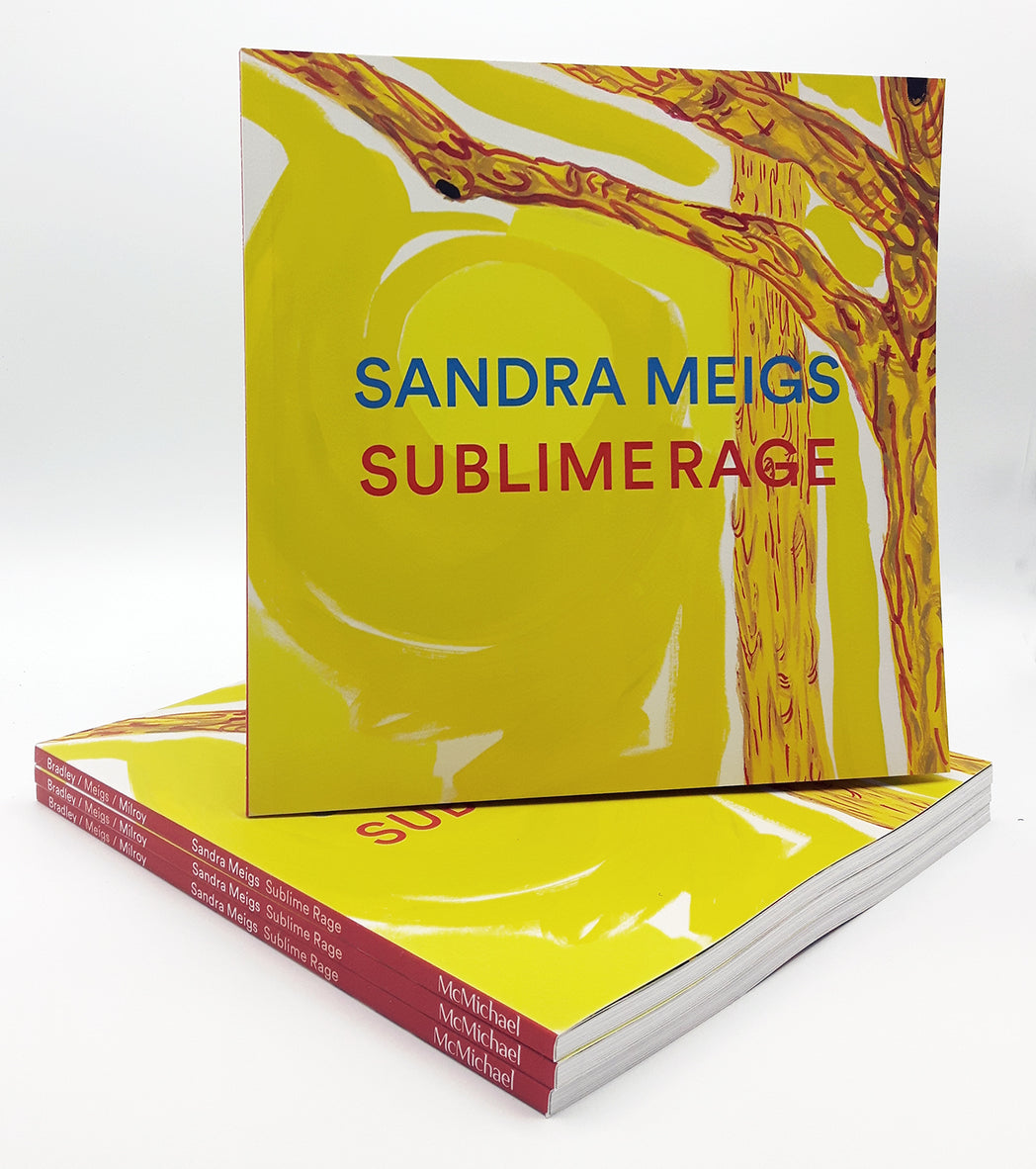 Sandra Meigs: Sublime Rage